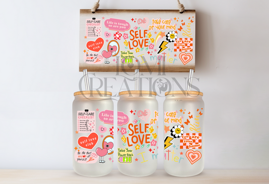 Self Love 16 Oz frosted glass